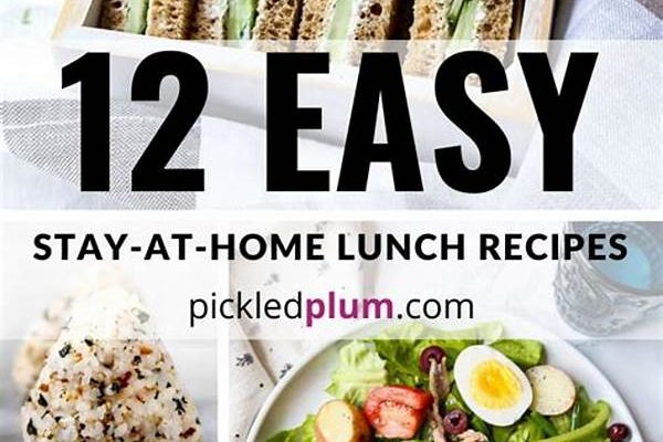 Easy Lunch Ideas For Starters