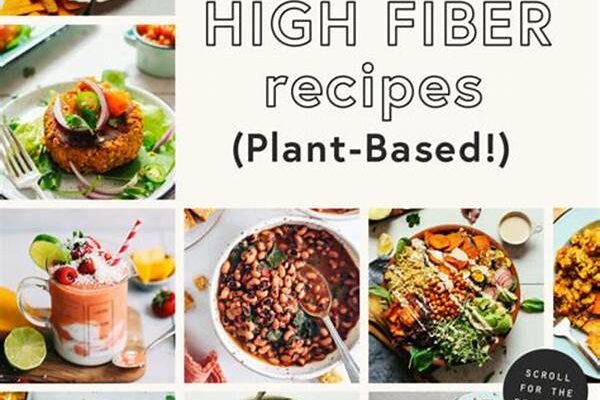 High-fiber Vegan Meal Suggestions
