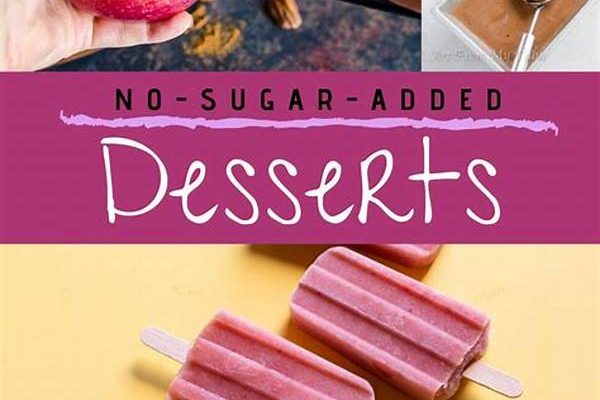 No Sugar Added Dessert Options