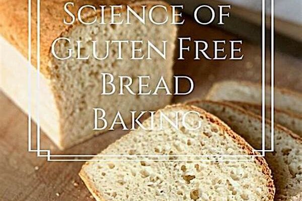 Techniques For Gluten-free Bread Baking